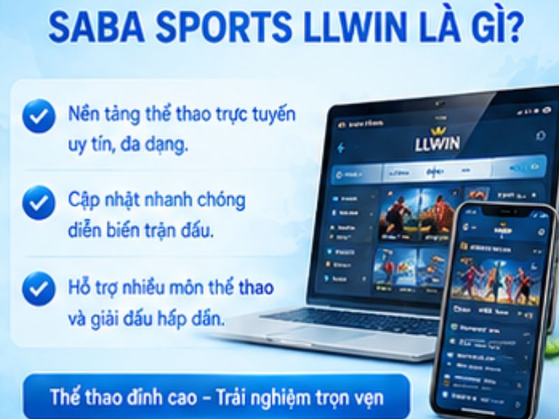 SABA Sports LLWIN là gì?