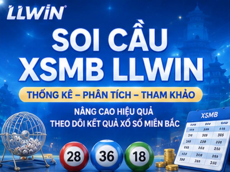 Soi Cầu XSMB LLWIN